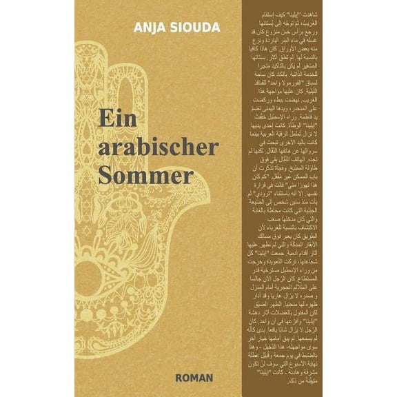 Ein arabischer Sommer, (Paperback)