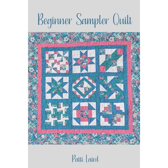 Beginner Quilt Sampler (Paperback)