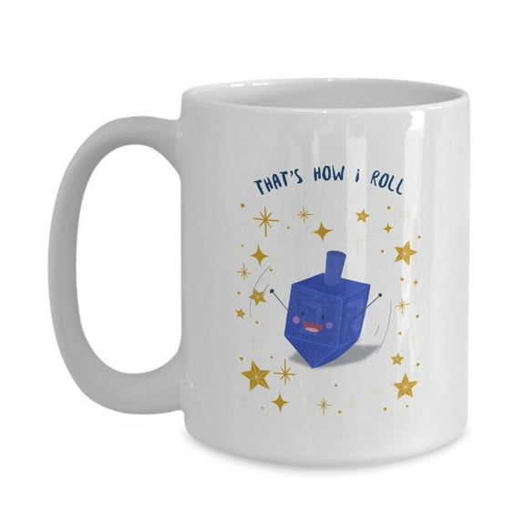 That'S How I Roll Spinning Dreidel Funny Hanukkah coffee mug