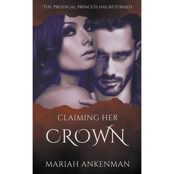 Claiming Her Crown, (Paperback)