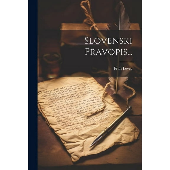 Slovenski Pravopis... (Paperback)
