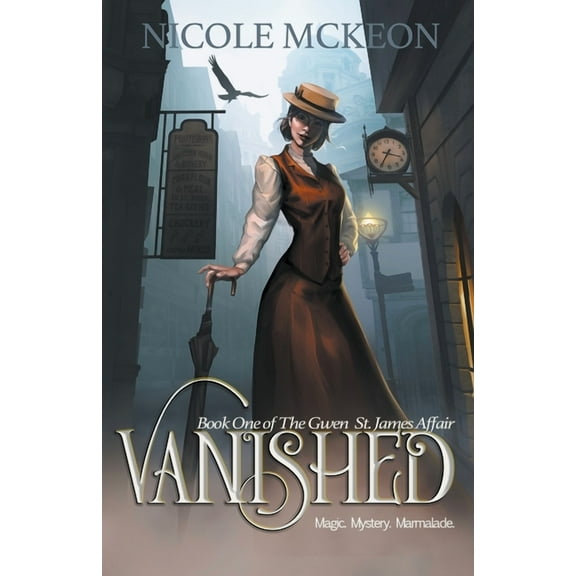 The Gwen St. James Affair Vanished, Book 1, (Paperback)