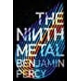 thumbnail image 1 of The Ninth Metal (The Comet Cycle), 1 of 1