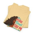 thumbnail image 3 of Unisex Heavy Cotton Tee "Please Don't Try Me", 3 of 5