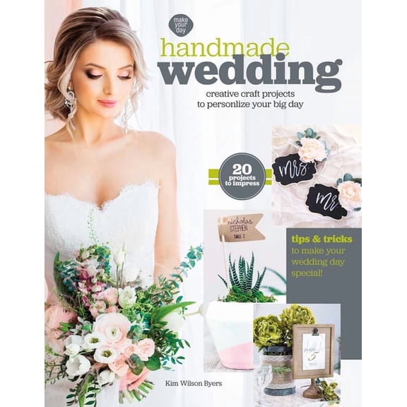 Handmade Wedding: Creative Craft Projects to Personalize Your Big Day