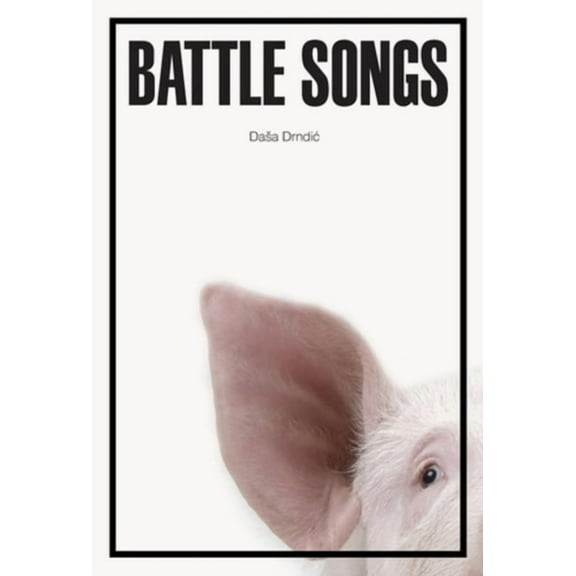 Battle Songs, (Paperback)