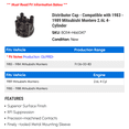 thumbnail image 2 of Distributor Cap - Compatible with 1983 - 1989 Mitsubishi Montero 2.6L 4-Cylinder 1984 1985 1986 1987 1988, 2 of 2