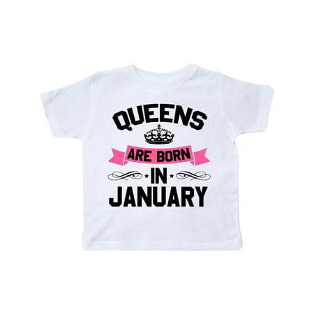 

Inktastic Queens Are Born in January Gift Toddler Boy or Toddler Girl T-Shirt