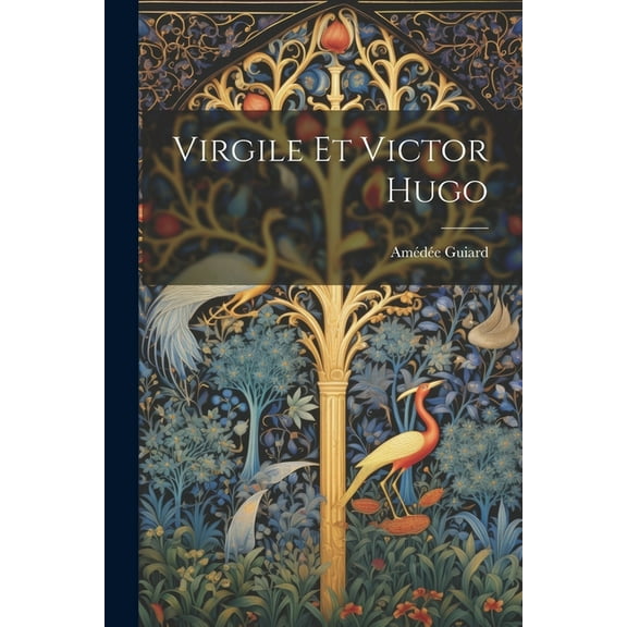 Virgile et Victor Hugo (Paperback)