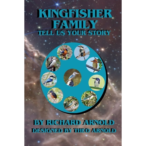Kingfisher Family, Tell Us Your Story, (Paperback)