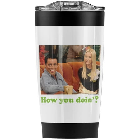 

Friends Joey How You Doin Stainless Steel Tumbler 20 oz Coffee Travel Mug/Cup Vacuum Insulated & Double Wall with Leakproof Sliding Lid | Great for Hot Drinks and Cold Beverages