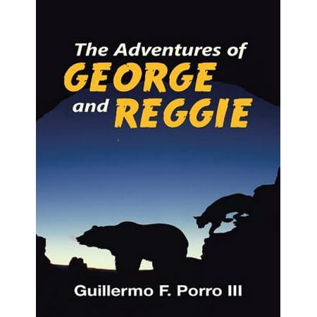 The Adventures of George and Reggie - eBook