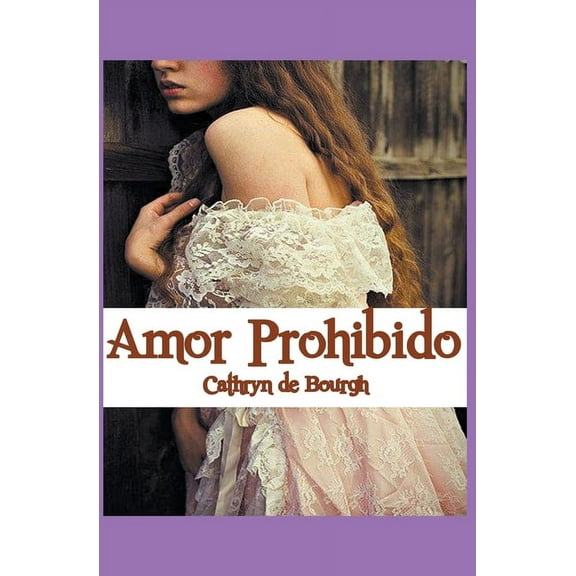Amor Prohibido, (Paperback)