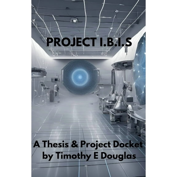 Project I.B.I.S, (Paperback)