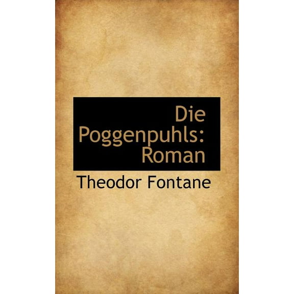 Die Poggenpuhls : Roman (Paperback)