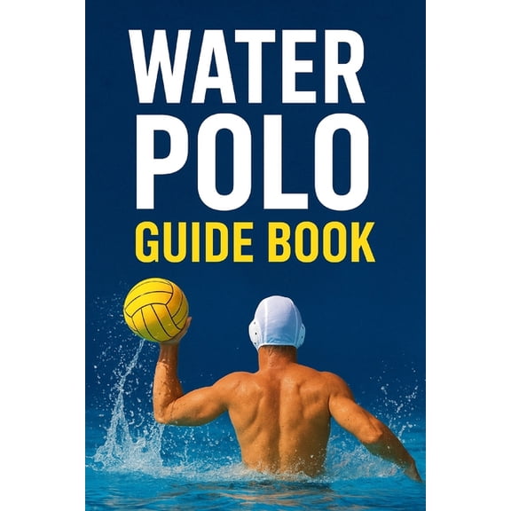 Water Polo Guide Book, (Paperback)