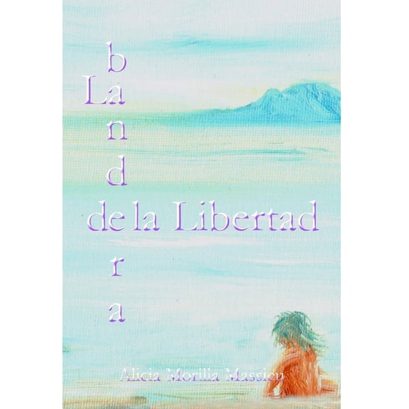 La bandera de la Libertad..., (Hardcover)