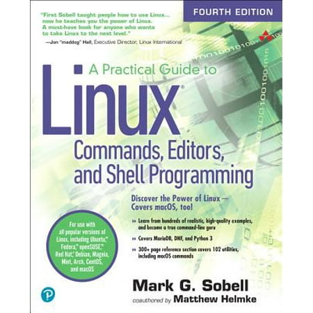 Shell Guide - A Practical Guide to Linux Commands, Editors, and Shell Programming