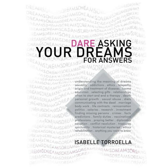Dare Asking Your Dreams for Answers, (Paperback)