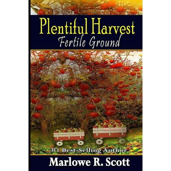 Plentiful Harvest: Fertile Ground, (Paperback)