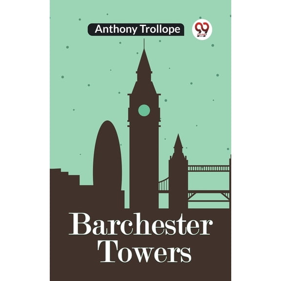 Barchester Towers, (Paperback)