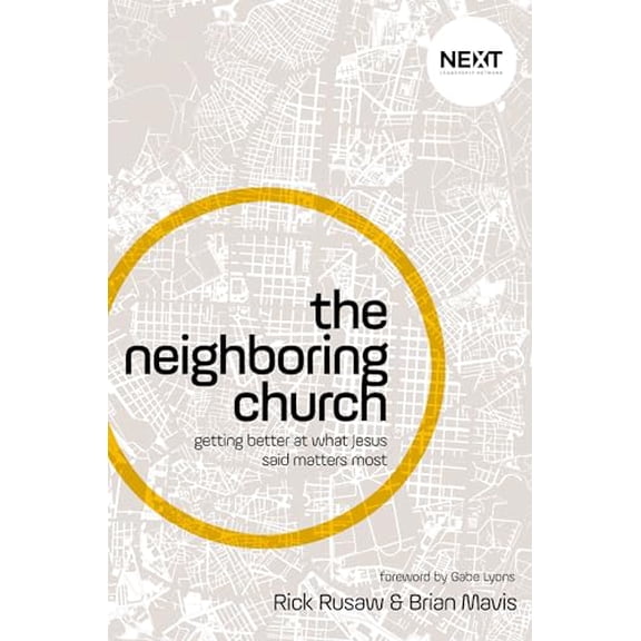 Pre-Owned The Neighboring Church (Hardcover)