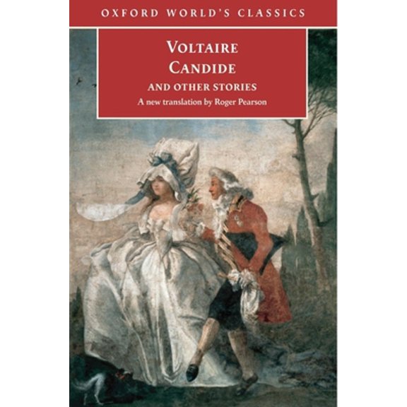 Pre-Owned Candide and Other Stories (Oxford World's Classics) (Paperback) 0192807269 9780192807267