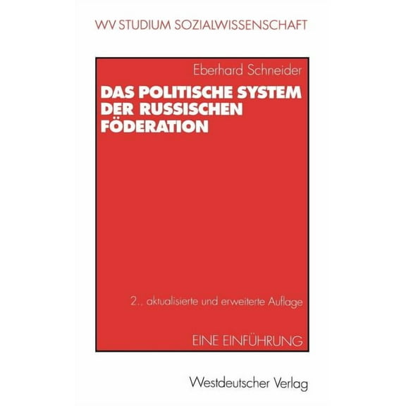WV Studium Das Politische System Der Russischen FÃ¶deration: Eine EinfÃ¼hrung, Book 187, (Paperback)