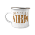 thumbnail image 1 of 40th Birthday Coffee Mug, 40- Year Old Virgin -12 Oz Stainless Steel Enamel Finish White Camper Coffee Mug, 1 of 2