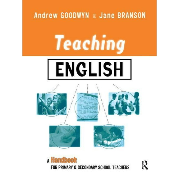 Teaching Teaching English: A Handbook for Primary and Secondary School Teachers, (Hardcover)
