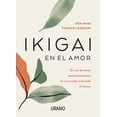 thumbnail image 1 of Ikigai En El Amor Urano 9786077482949, 1 of 2