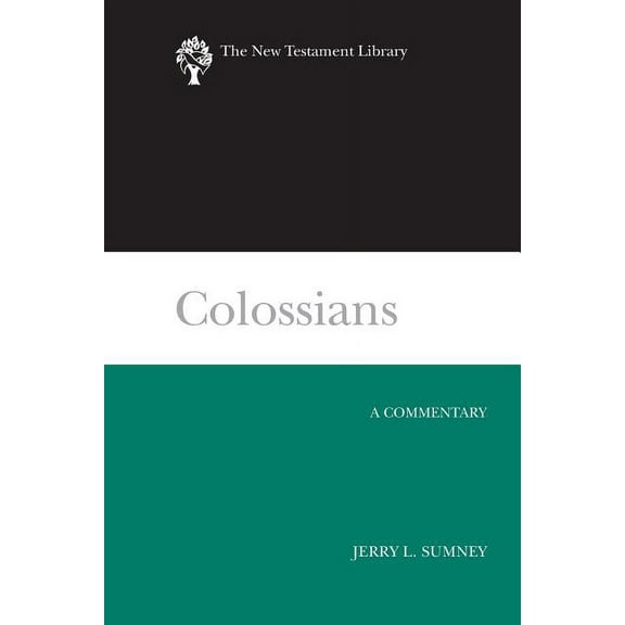 New Testament Library: Colossians: A Commentary (Paperback)
