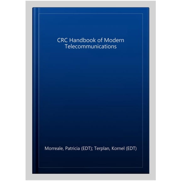 Pre-Owned CRC Handbook of Modern Telecommunications