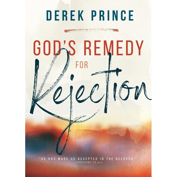 God's Remedy for Rejection, (Paperback)