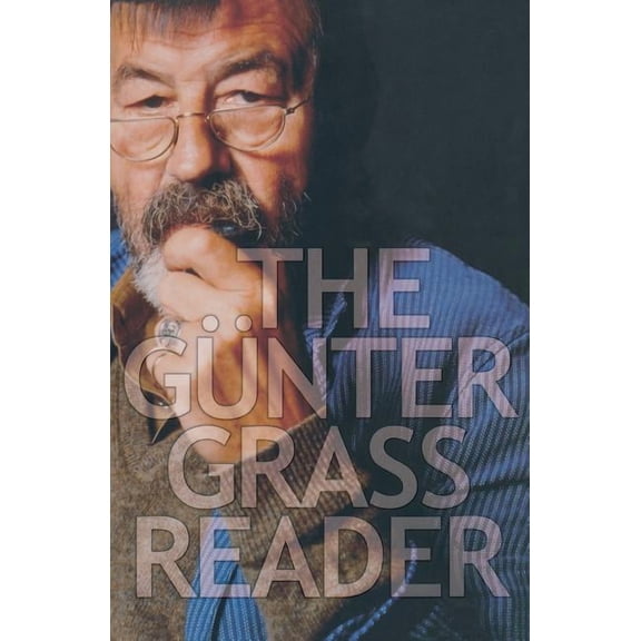 The Gunter Grass Reader, (Paperback)