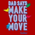 thumbnail image 2 of Junior's Twister Dad Says Make Your Move Graphic T-Shirt, 2 of 4