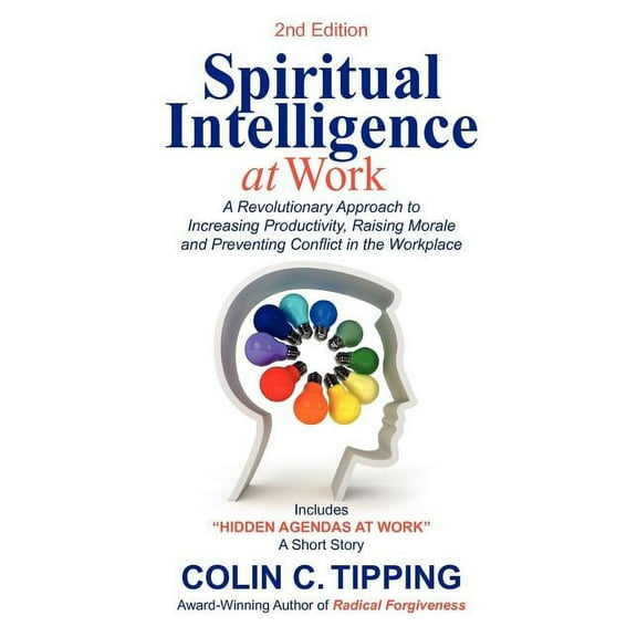 Spiritual Intelligence at Work, (Paperback)