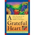 thumbnail image 2 of Pre-Owned A Grateful Heart: Daily Blessings for the Evening Meal from Buddha to the Beatles (Prayers, Poems, Gratitude, Affirmations,Thanks) (Hardcover) 0943233844 9780943233840, 2 of 2