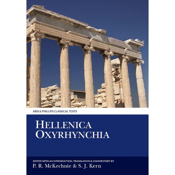 Aris & Phillips Classical Texts Hellenica Oxyrhynchia, (Paperback)
