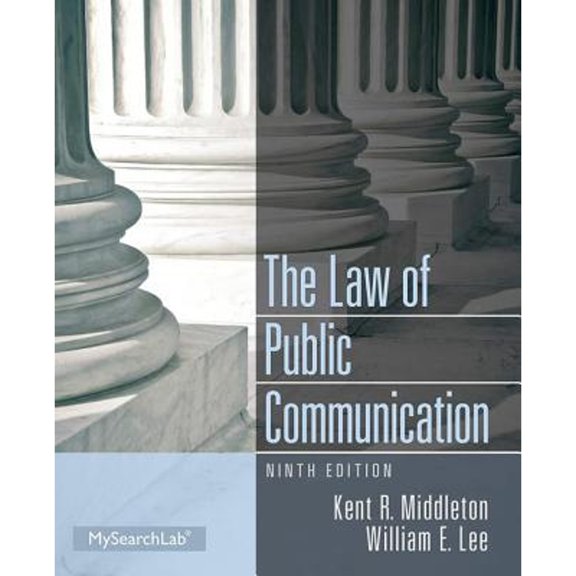 Pre-Owned Law of Public Communication (9th Edition) (Paperback) 0205913334 9780205913336
