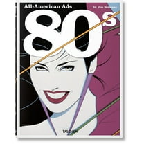 All-American Ads of the 80s, (Hardcover)