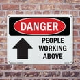 thumbnail image 5 of People Working Above OSHA Danger Aluminum Sign 24 Inch x 18 Inch - 10 Pack, 5 of 8