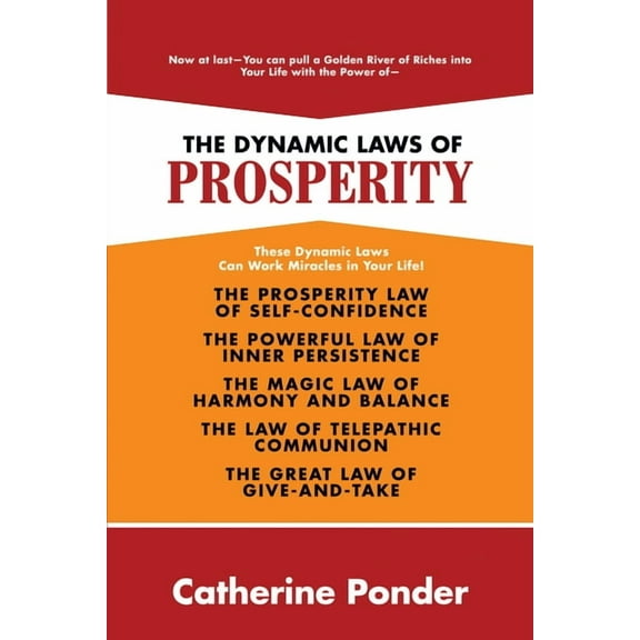 The Dynamic Laws of Prosperity, (Paperback)
