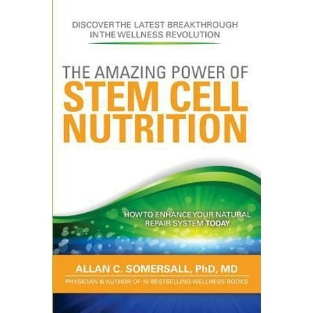 Stem Cell Nutrition : How to Enhance Your Natural Healing System Today, Used [Paperback]
