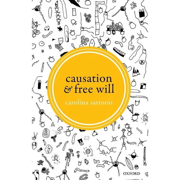 Causation and Free Will, (Paperback)
