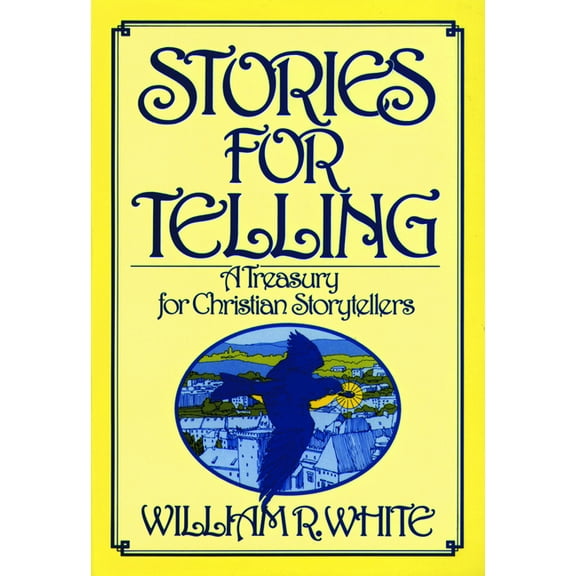 Stories for Telling, (Paperback)
