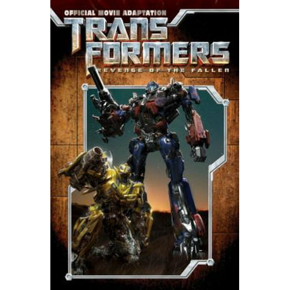 Pre-Owned Transformers: Revenge of the Fallen Official Movie Adaptation (Paperback) 160010455X 9781600104558