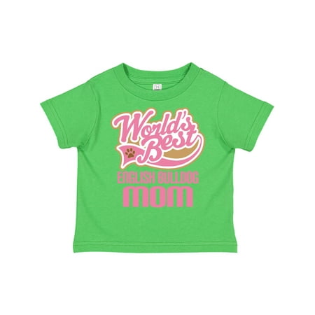 

Inktastic English Bulldog Mom (Dog Breed) Gift Toddler Toddler Girl T-Shirt