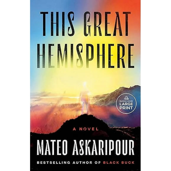 This Great Hemisphere: A Novel