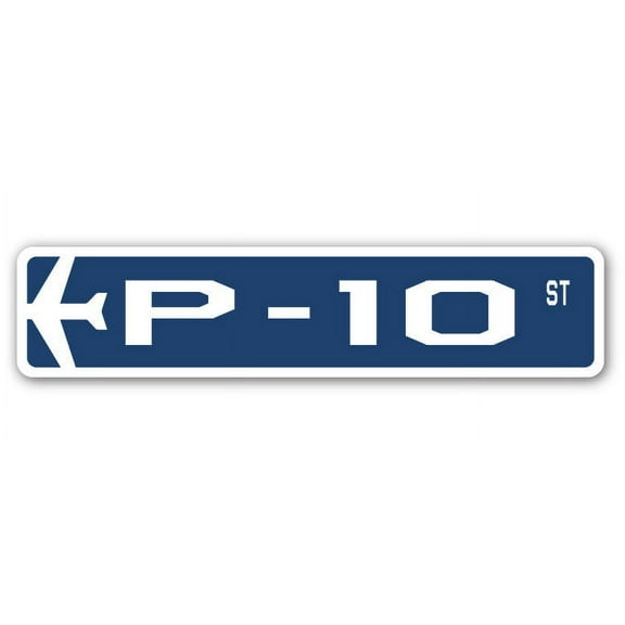 P-10 Street Sign Air Force Aircraft Military | Indoor/Outdoor | 30" Wide